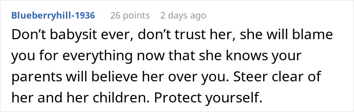 Comment warning against babysitting an aunt&rsquo;s kids, advising to protect yourself from family drama.