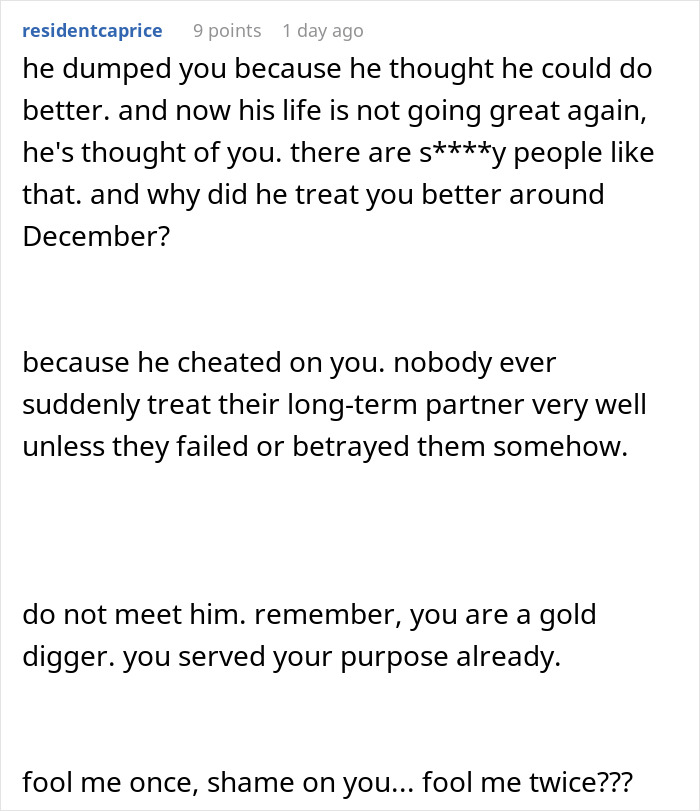 Text post about a woman getting dumped after 9 years, her ex tries to return after his crush rejects him.