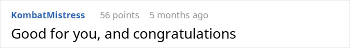 Online comment saying, "Good for you, and congratulations," gaining positive attention on Reddit. Online comment saying, "Good for you, and congratulations," gaining positive attention on Reddit.
