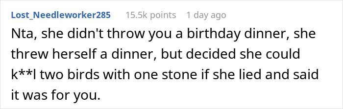 Comment about turning a birthday dinner into someone else's celebration.
