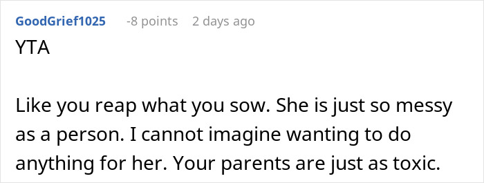 Comment from user GoodGrief1025 criticizing someone for being messy and toxic in a family drama about refusing to babysit kids.