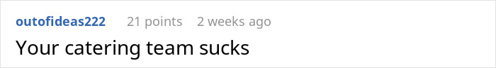 Reddit comment saying "Your catering team sucks," related to password protection lesson from a wedding menu incident.