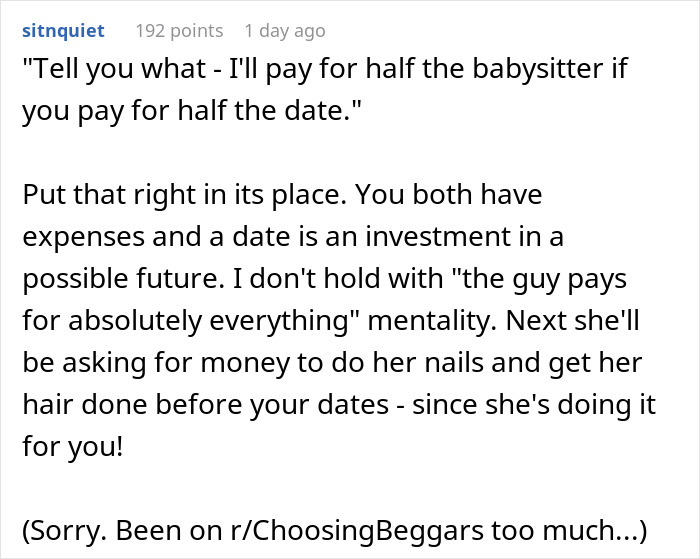 Text post about a confused guy whose date demands he pay for her babysitter, calling it tacky. Text post about a confused guy whose date demands he pay for her babysitter, calling it tacky.