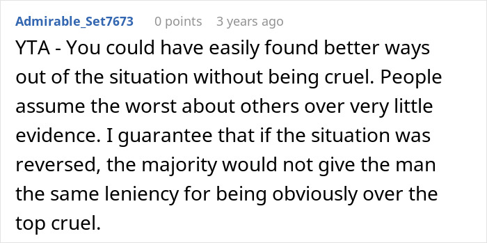 Text comment about a woman's response to a man's oversharing, discussing cruelty and leniency.