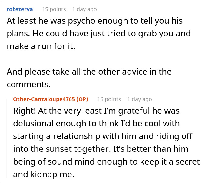Discussion about a delusional client and escape advice in online comments.