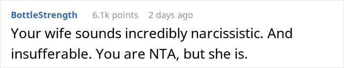 Comment discussing a wife who flaunts money, mentioning narcissism and labeling her as insufferable. Comment discussing a wife who flaunts money, mentioning narcissism and labeling her as insufferable.