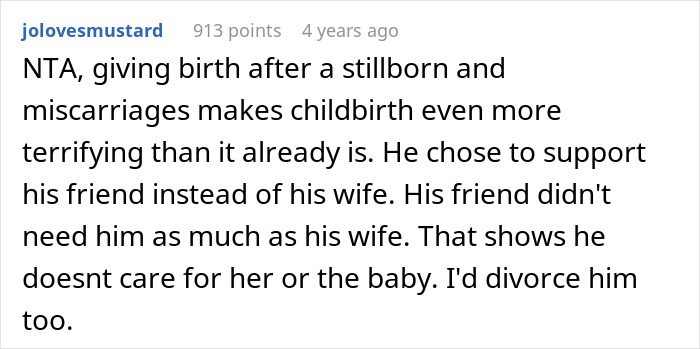 Reddit comment discussing husband choosing female friend over childbirth, expressing criticism of his support choices.