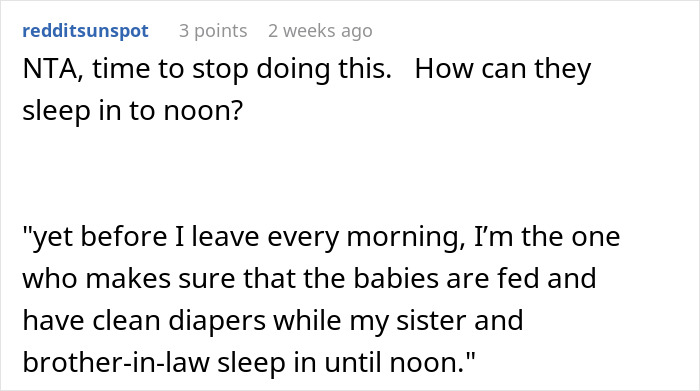 Reddit comment about babysitting nephews, expressing frustration over siblings' noon sleep-in habits. Reddit comment about babysitting nephews, expressing frustration over siblings' noon sleep-in habits.