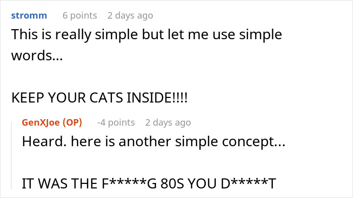 Reddit comment exchange about cats and neighbors' actions, highlighting a tense discussion.
