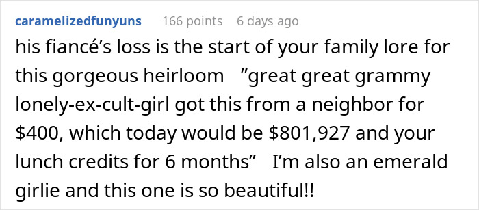 Text post describing a pricey $400 heirloom ring from a millionaire neighbor bought for his fianc&eacute;e wanting something different.