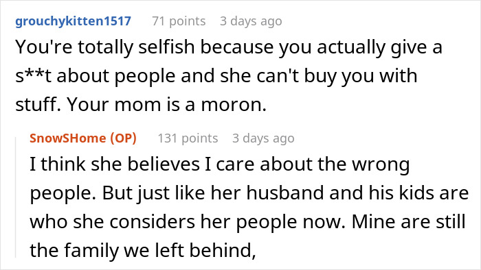 Reddit exchange about a teen's frustration with moving to stepdad's hometown for a "better life," feeling disconnected. Reddit exchange about a teen's frustration with moving to stepdad's hometown for a "better life," feeling disconnected.
