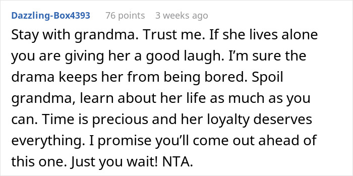 Comment advising a woman to cherish time with grandma amid family drama over a sisterly relationship.