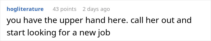 Reddit comment advising an employee, affected by boss's actions, to seek new opportunities. Reddit comment advising an employee, affected by boss's actions, to seek new opportunities.