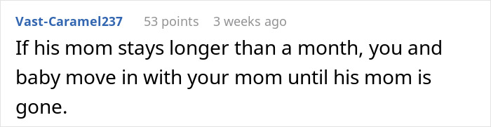 Reddit comment suggesting a son's mom's stay be limited. Reddit comment suggesting a son's mom's stay be limited.