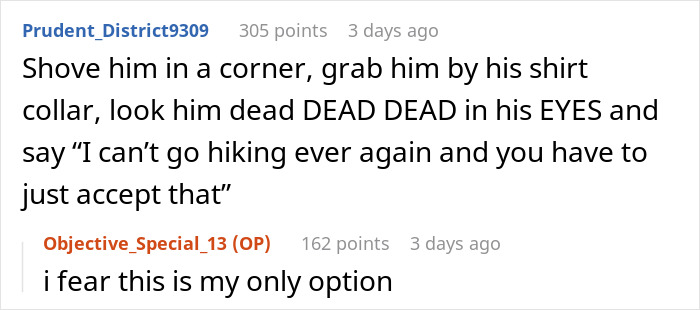 Reddit comment about a woman wanting to stop faking her interest in hiking for a man. Reddit comment about a woman wanting to stop faking her interest in hiking for a man.