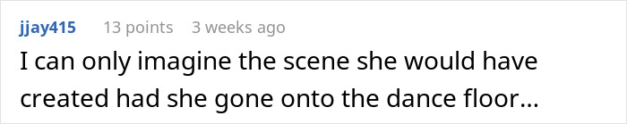 Comment expressing how someone would imagine the scene if excluded from the wedding step, relating to feeling upset.