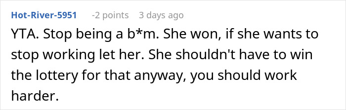 Reddit comment criticizing a husband's reaction to sharing lotto winnings with his wife.