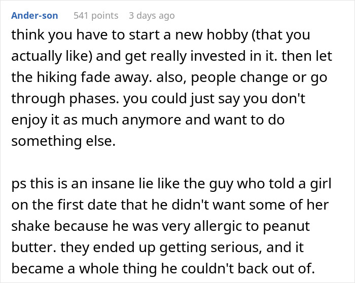 Text about transitioning hobbies, with a humorous anecdote about pretending to enjoy hiking. Text about transitioning hobbies, with a humorous anecdote about pretending to enjoy hiking.