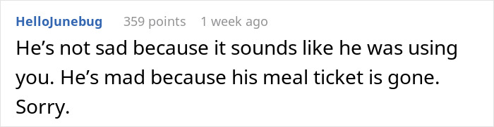 Comment about a guy using excuses to avoid responsibilities and relationships.