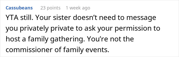 Screenshot of a Reddit comment discussing shutting down a sister after she tried to change tradition in a family event dispute. Screenshot of a Reddit comment discussing shutting down a sister after she tried to change tradition in a family event dispute.