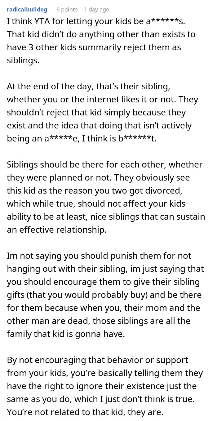 Comment discussing support for child from ex's affair and sibling relationships. Comment discussing support for child from ex's affair and sibling relationships.