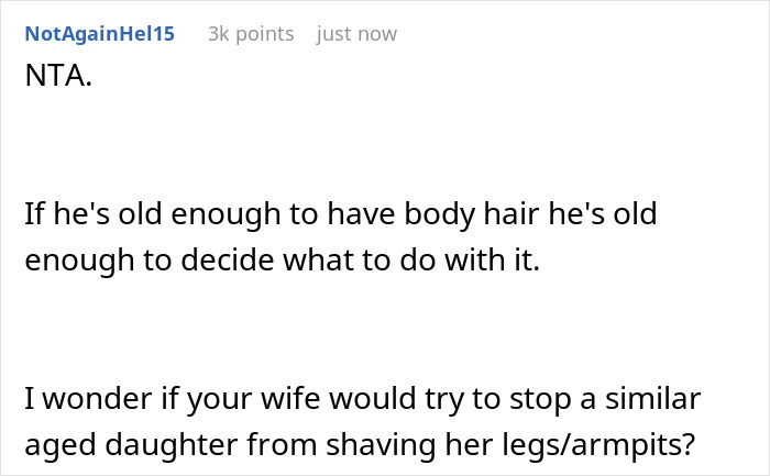 Reddit comment discussing son father grooming drama about body hair and personal choice in grooming decisions.