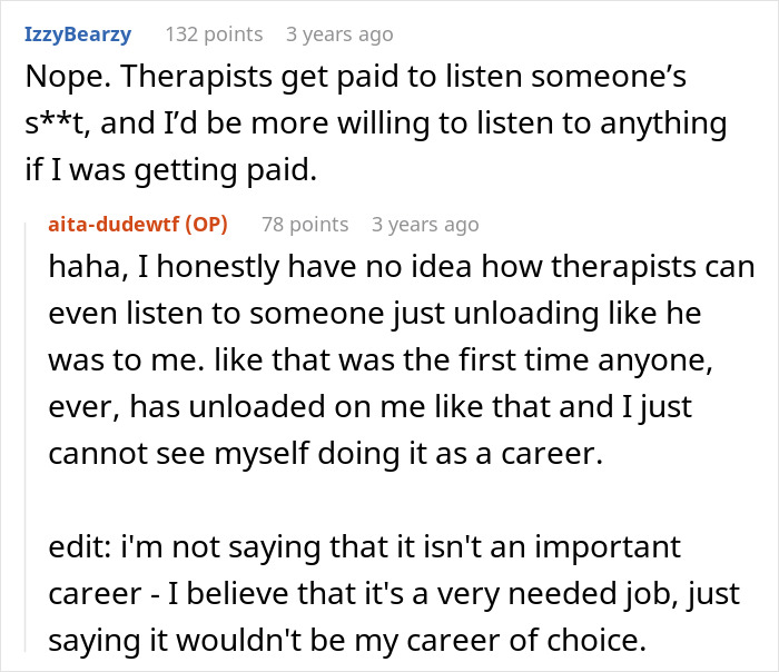 Text exchange about therapists listening to oversharing, with one person expressing gratitude for not needing that as a career.