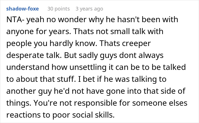 Comment discussing a guy's oversharing and poor social skills, labeled as unsettling and inappropriate for small talk.