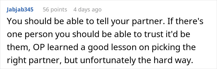 Comment discussing trust issues in relationships and learning lessons the hard way.