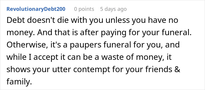 Comment discussing debt and funerals, emphasizing the importance of financial responsibility and its impact on family.