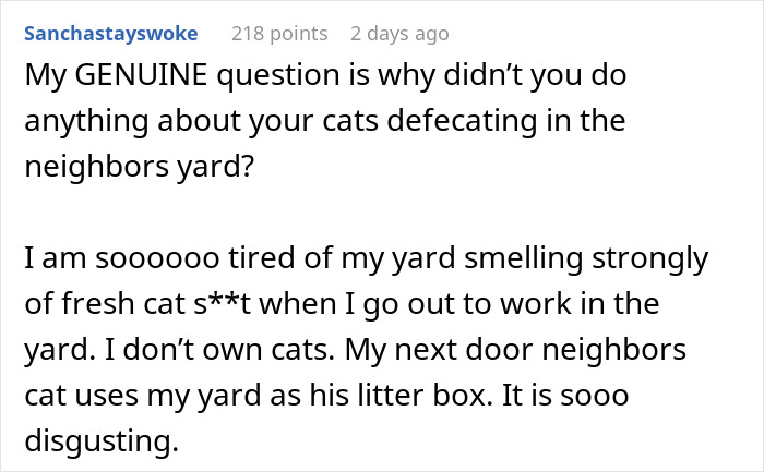 Text comment about a neighbor upset over cats in their yard.