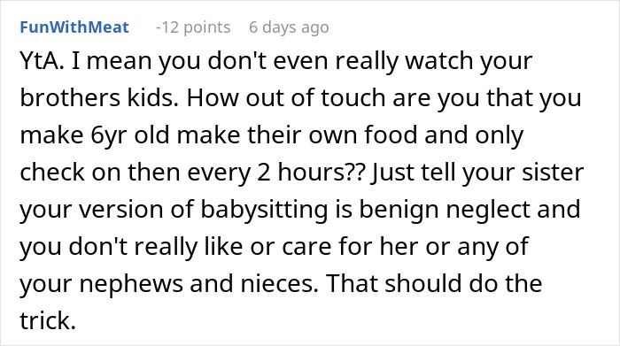 Reddit comment criticizing a woman's babysitting style for her brother's kids.