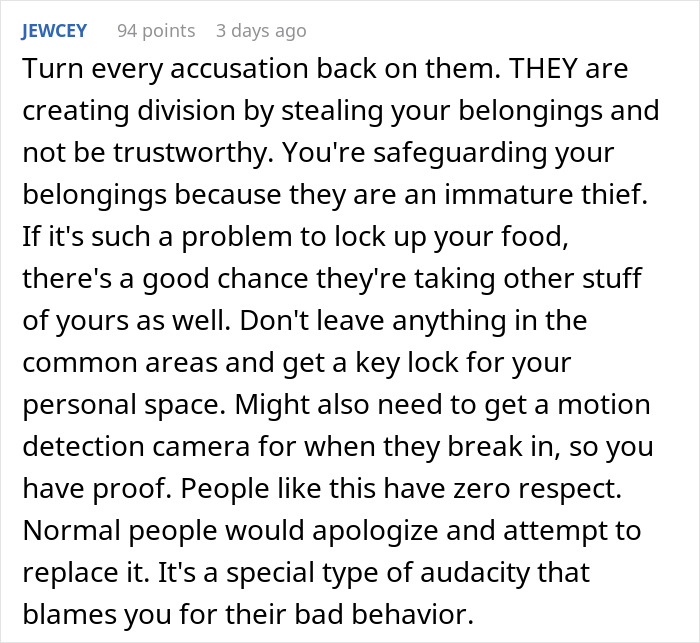 Comment about dealing with a roommate's cheese stealing, suggesting a lockbox for the fridge.