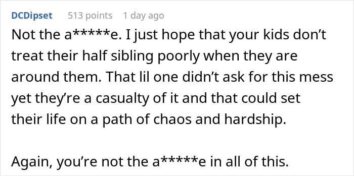 Reddit comment discussing refusal to support child from ex's affair, emphasizing empathy for half sibling. Reddit comment discussing refusal to support child from ex's affair, emphasizing empathy for half sibling.