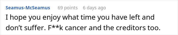 Reddit comment offering support and mentioning cancer and creditors.