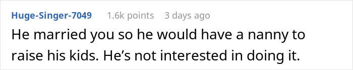 Reddit comment discussing husband’s involvement in raising his kids. Reddit comment discussing husband’s involvement in raising his kids.