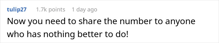 Comment suggests sharing a spam call number for those with time to spare.