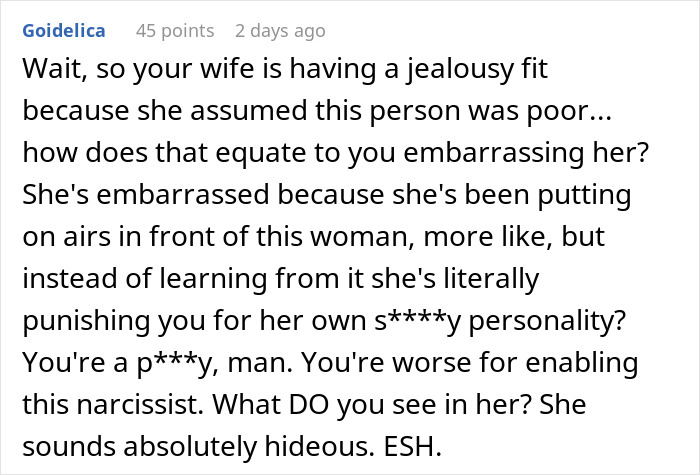 Comment discussing a wife's reaction about flaunting money compared to her husband's cousin. Comment discussing a wife's reaction about flaunting money compared to her husband's cousin.
