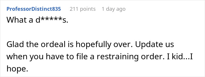 Comment on breakup: "What a d*****s. Glad the ordeal is hopefully over. Update us on any restraining order.