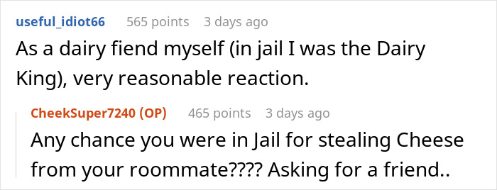 Reddit comment exchange joking about stealing cheese and roommates.