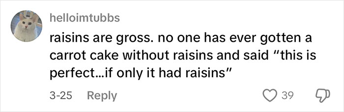 Costco shoppers debate on carrot cake ingredients; comment mentions raisins as an unwelcome addition.