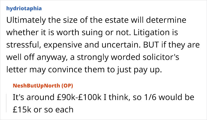 Discussion about inheritance advice, mentioning estate value and legal action options. Discussion about inheritance advice, mentioning estate value and legal action options.