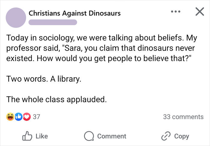 Screenshot of a social media post sharing an outrageous lie about dinosaurs that the whole class actually applauded.