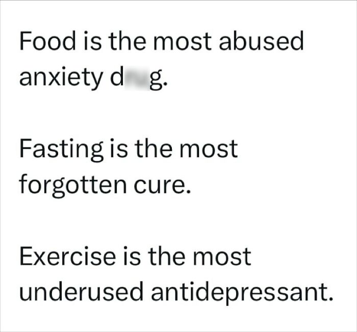 Image with text sharing health tips: Food, fasting, and exercise as remedies for anxiety, forgotten cure, and underused antidepressant.