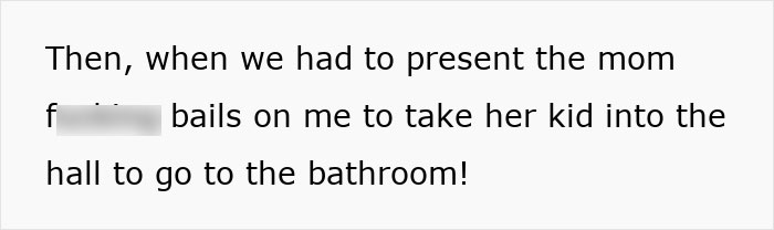 Text about a mom taking her child to the bathroom interrupts a presentation.