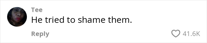 Comment by Tee on a post about a restaurant owner's customer-shaming rant, with 41.6K likes.