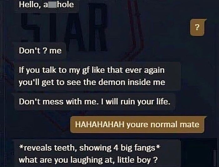 Text exchange showing a cringe-worthy conversation with dramatic threats and reactions.