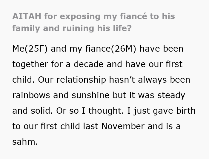 Text discussing a decade-long relationship, recent childbirth, and fiancée's actions against partner. Text discussing a decade-long relationship, recent childbirth, and fiancée's actions against partner.