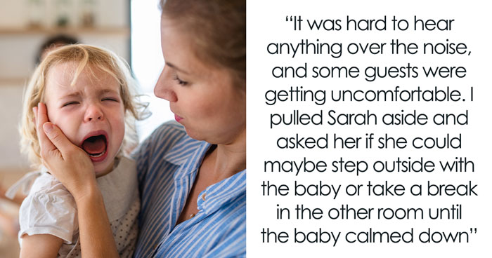 Mom Brings Crying Baby To Friend’s B-Day Party, Later Livid At Everyone For Not Being Understanding
