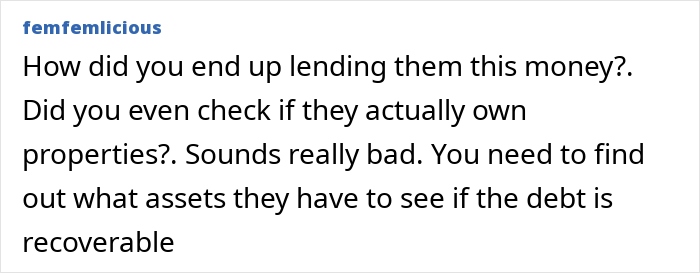 Comment discussing concerns over lending money and asset recovery.